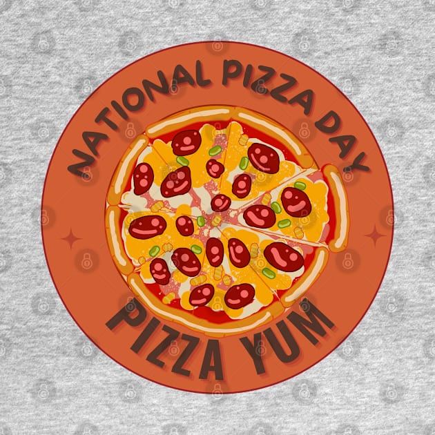 Pizza Day, Pizza is Love, National Pizza Day by Shirt &Tingz